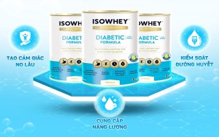 Tin vui cho người bệnh tiểu đường - IsoWhey Diabetic Formula đã có mặt tại Việt Nam