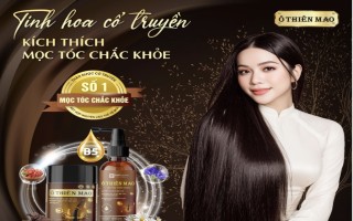 Ô Thiên Mao - Hành trình hồi sinh mái tóc Việt từ những tinh túy thảo dược thiên nhiên